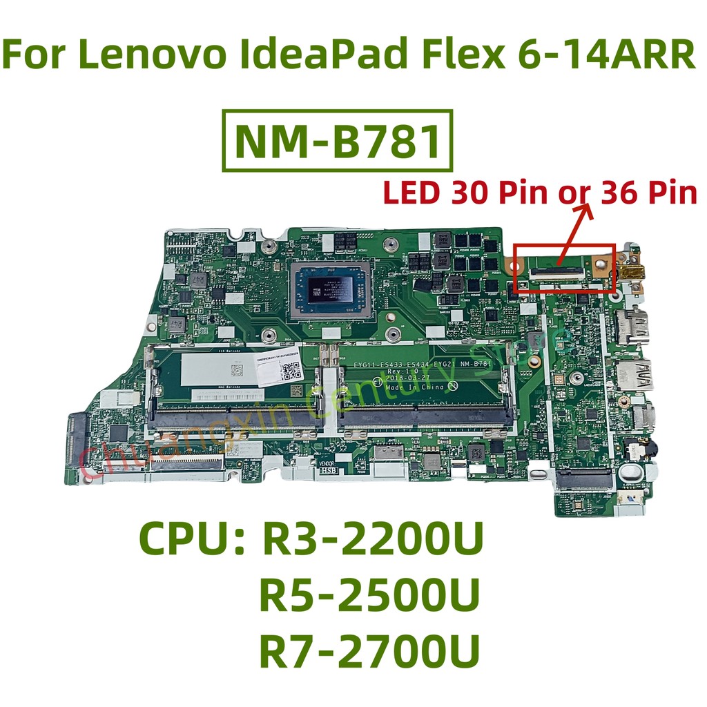 NM-B781 motherboard for Lenovo IdeaPad Yoga 530-14ARR Flex 6-14ARR Laptop with CPU: R3-2200U R5-2500