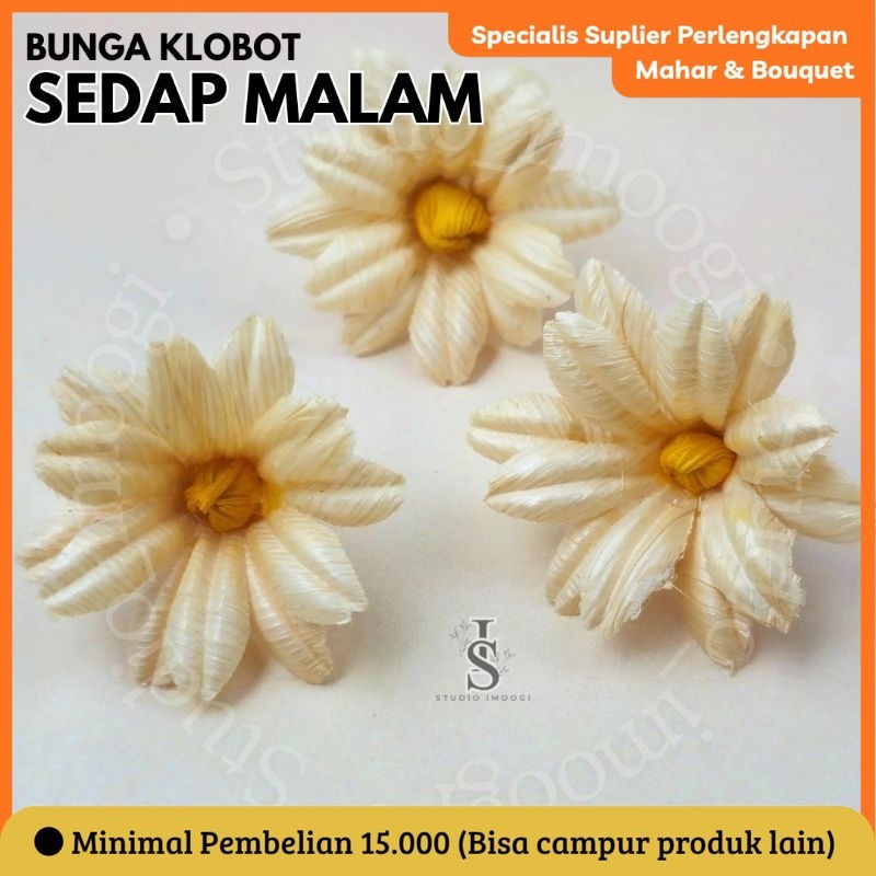 BUNGA KLOBOT SEDAP MALAM Bunga kulit jagung bunga klobot jagung hiasan mahar bunga vintage