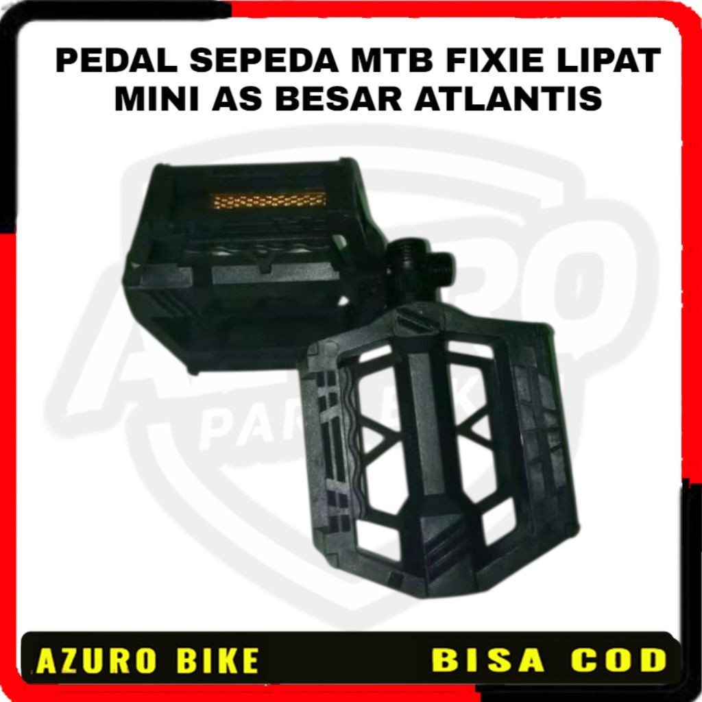 PEDAL SEPEDA MTB FIXIE LIPAT MINI AS BESAR ATLANTIS