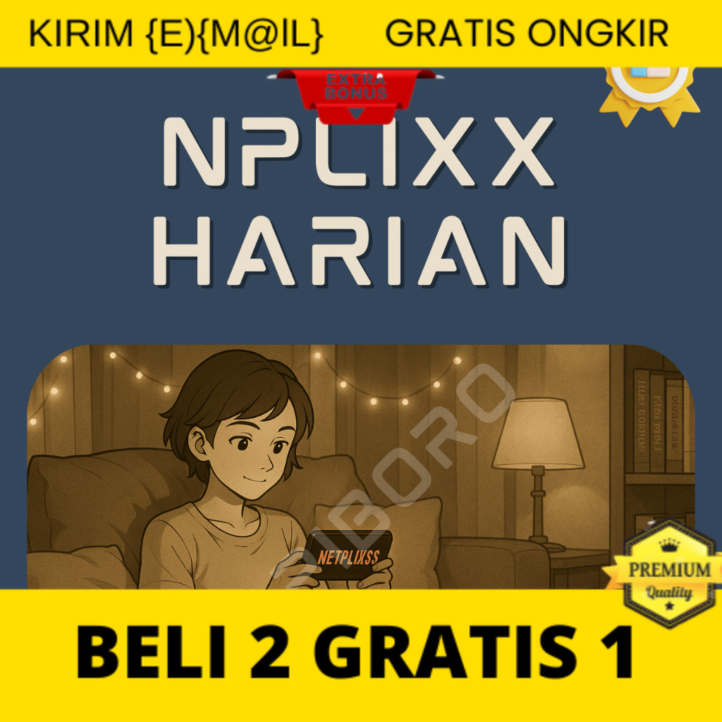 NETFLIX 1x24HARIAN APP PREMIUMI RESMI PREMIUN CUSTOM ORDER SOFTWARE APPS