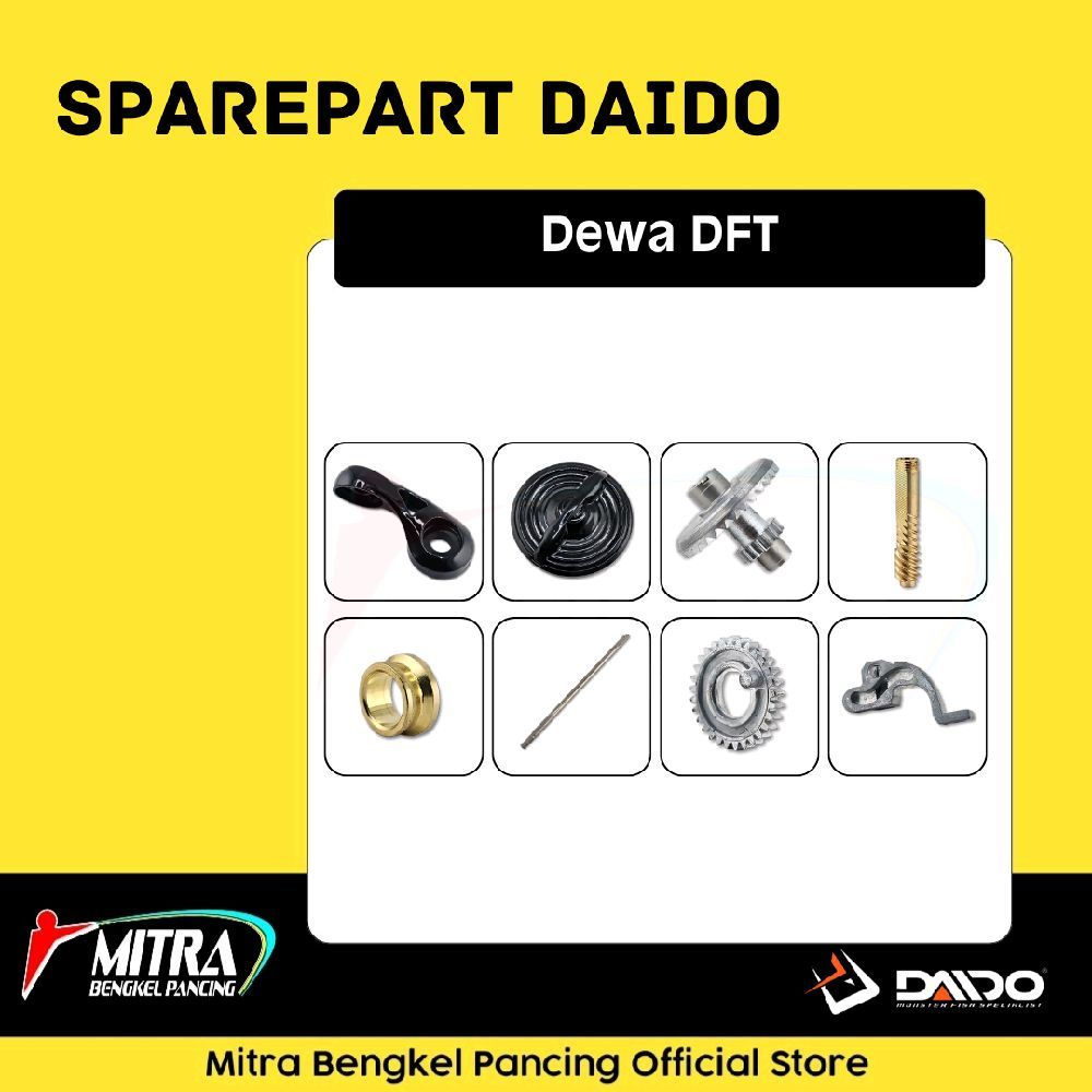 Sparepart Daido Reel Dewa DFT 1000 - 6000 Sparepart Reel Pancing Original