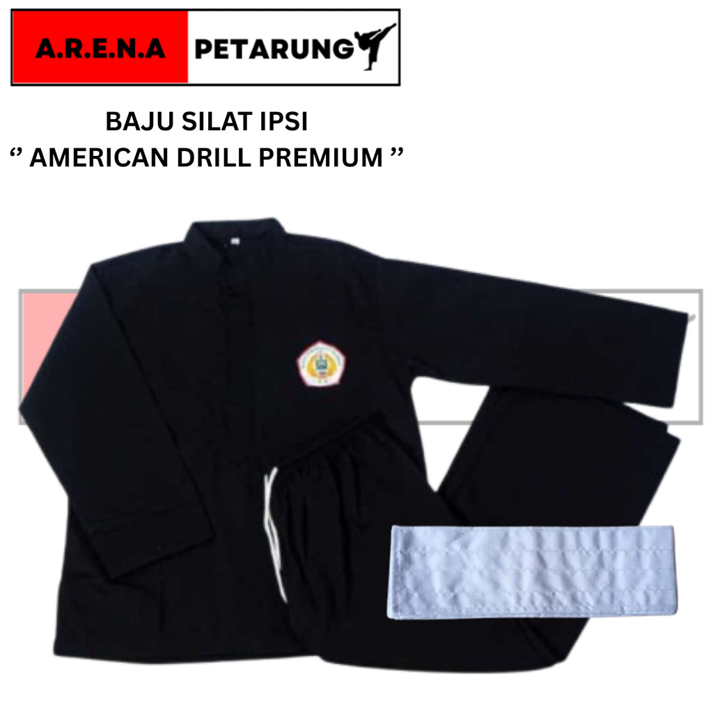 SERAGAM SILAT IPSI AMERICAN DRILL / BAJU SILAT IPSI AMERICAN DRILL / SERAGAM SILAT - ARENA PETARUNG