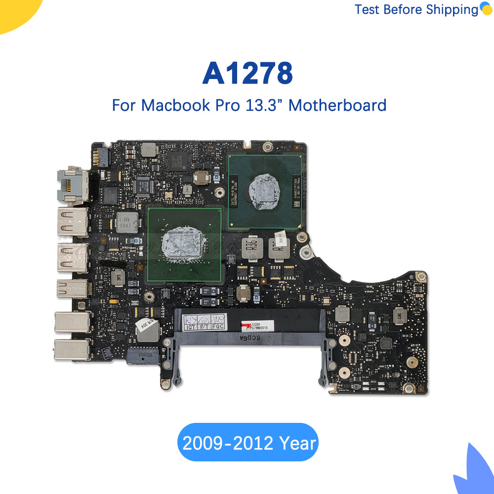 Original For MacBook Pro 13" A1278Logic Board Motherboard WIth I5 2.5GHz I7 2.9GHz 820-3115-B 2009 2