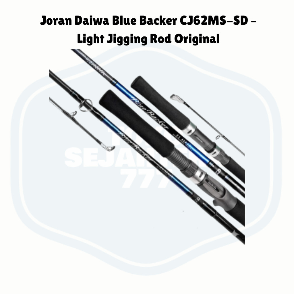 Joran Daiwa Blue Backer CJ62MS-SD – Light Jigging Rod Original