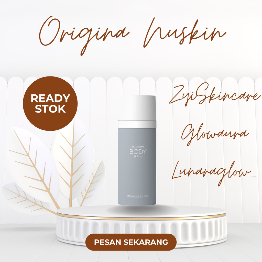 ageLOC Body Serum Original Nu Skin Perawatan, Kecantikan dan Kesehatan