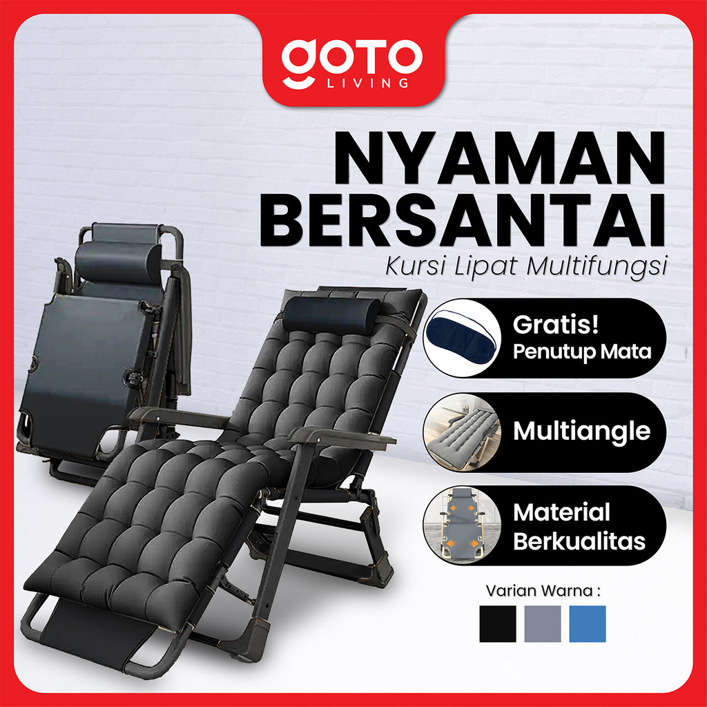 Goto Zila Folding Lazy Chair Kursi Lipat Tidur Santai Malas Portable
