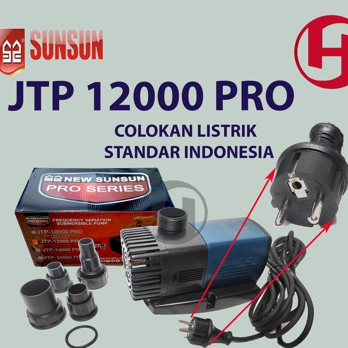 ORIGINAL SUNSUN JTP 16000 POMPA SIRKULASI AQUARIUM DAN KOLAM - JTP 12000 PRO
