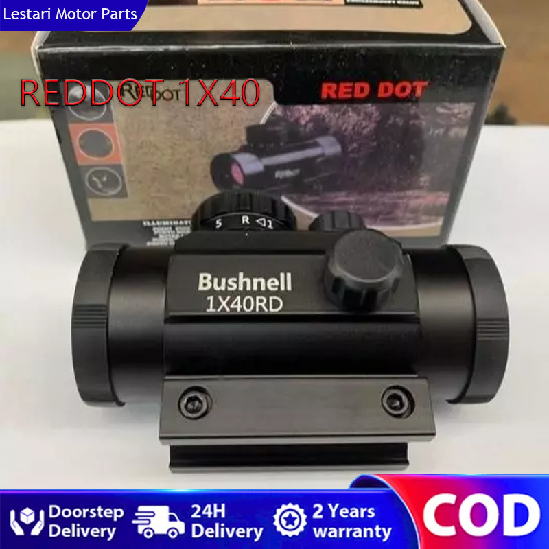 Teleskop Bushnell Red Dot 1X40 / Teleskop Premium RET DOT / Teleskop Dot Murah / REDOT 1X40 RD / Las