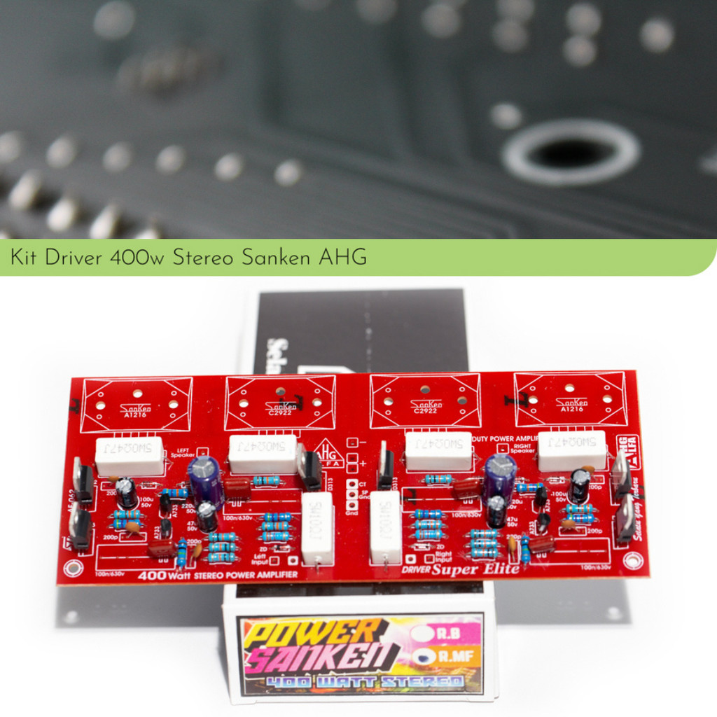 Kit Rakitan Driver Stereo 400w 400 watt Sanken tanpa transistor by AHG Alfa