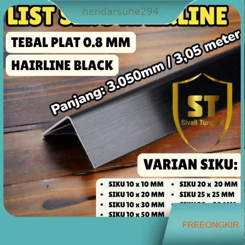 LIST SIKU HAIRLINE BLACK VARIAN TEBAL 0.8MM  PANJANG 3.050MM (3MTR) SIKU STAINLESS 201