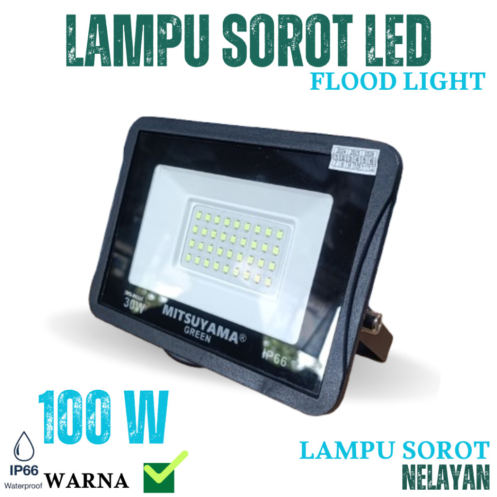 LAMPU SOROT NELAYAN HIJAU 100 WATT LAMPU SOROT IKAN 100 WATT LAMPU SOROT LED FLOODLIGHT WATERPROOF