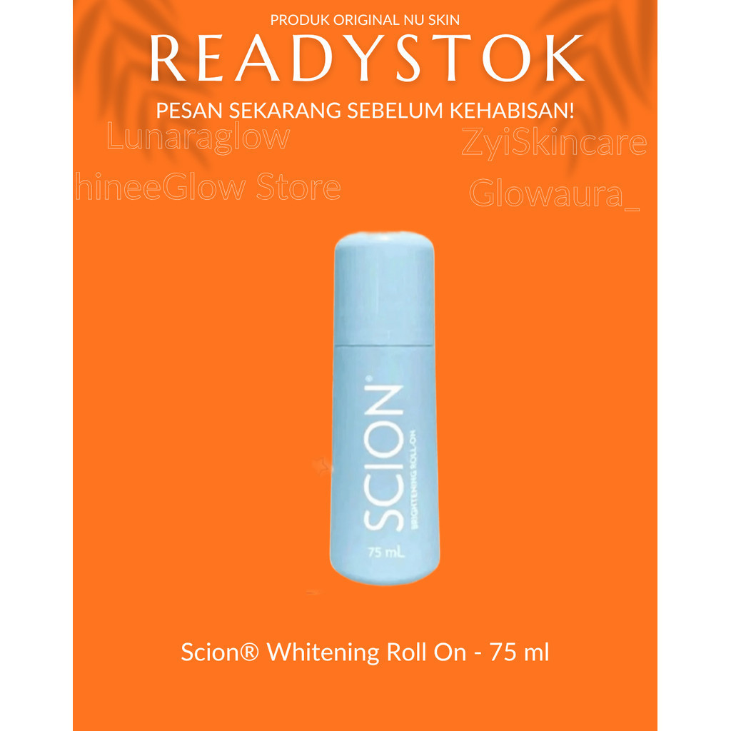 Skincare Best Seller Shopee Deodorant Anti Keringat dan Harum Scion® Whitening Roll On - 75 ml Origi