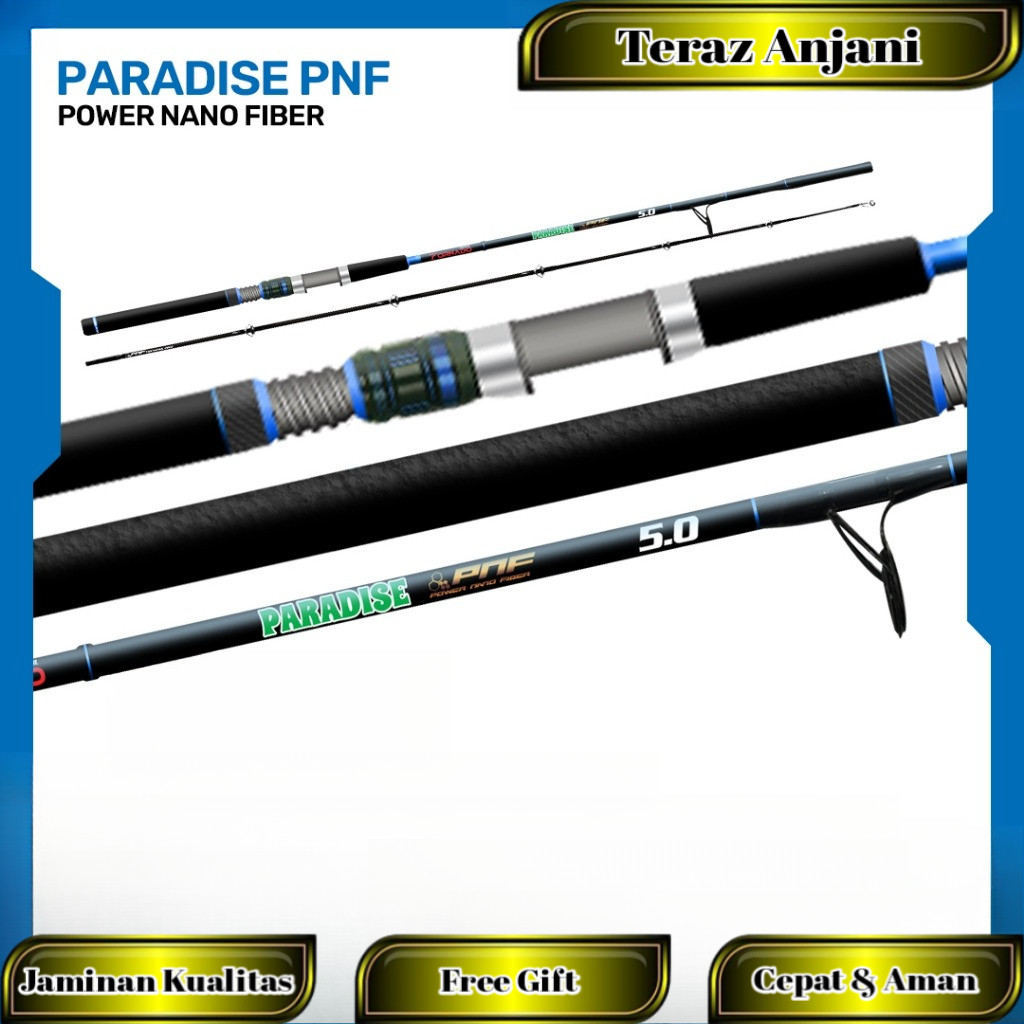 Paradise Joran Pancing Paradise II  PNF Power Nano Fiber Joran Pancing Karbon Kuat Presisi Full EVA