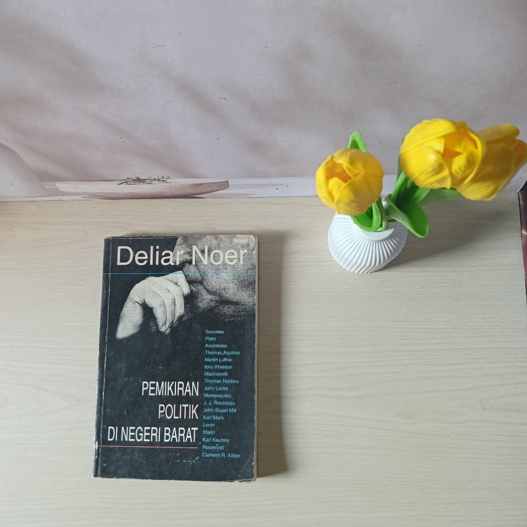 Pemikiran Politik di Negeri Barat - Deliar Noer