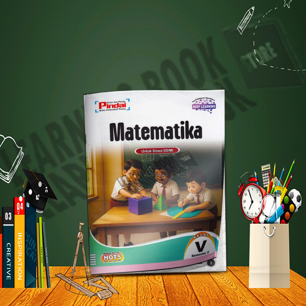 LKS Pindai MATEMATIKA Kelas 5 SD Semester 2 Kurikulum Merdeka-DEEP LEARNING 2025