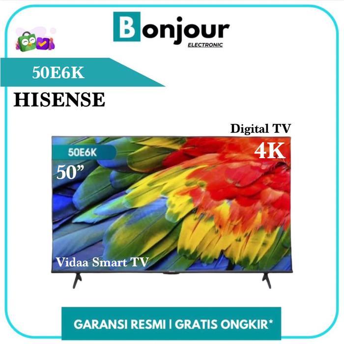 LED TV 50 Inch 4K Smart TV 50 Hisense 50E6K 50 Digital TV [ORIGINAL]