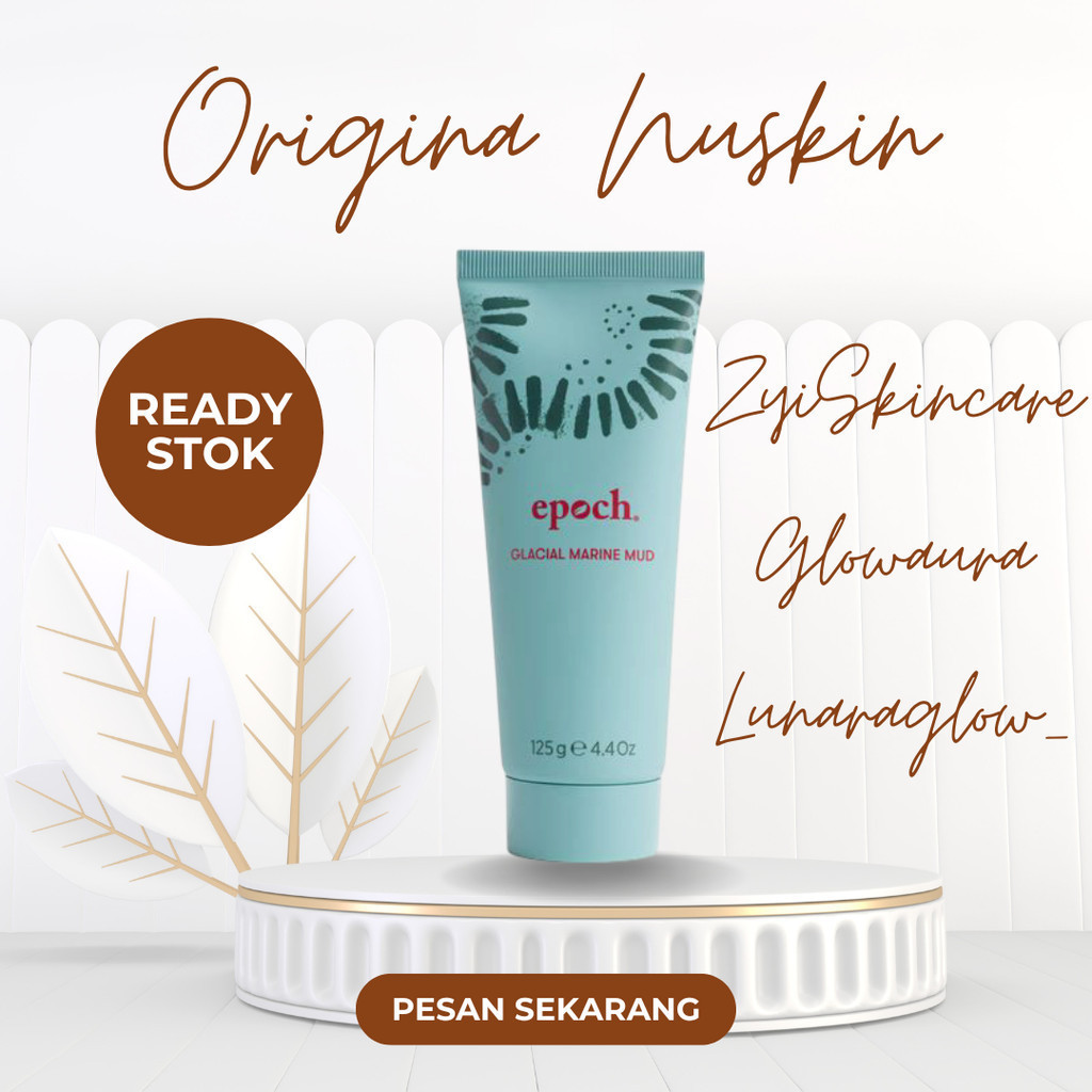 Epoch Glacial Marine Mud - 125 g Original Nu Skin Perawatan, Kecantikan dan Kesehatan
