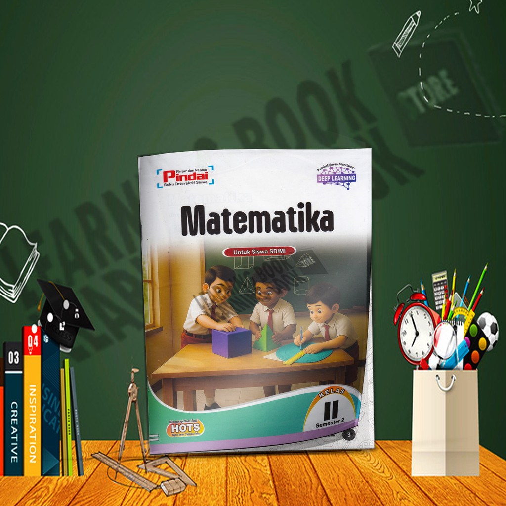 LKS Pindai MATEMATIKA SD Kelas 2 Semester 2 Kurikulum Merdeka-DEEP LEARNING 2025