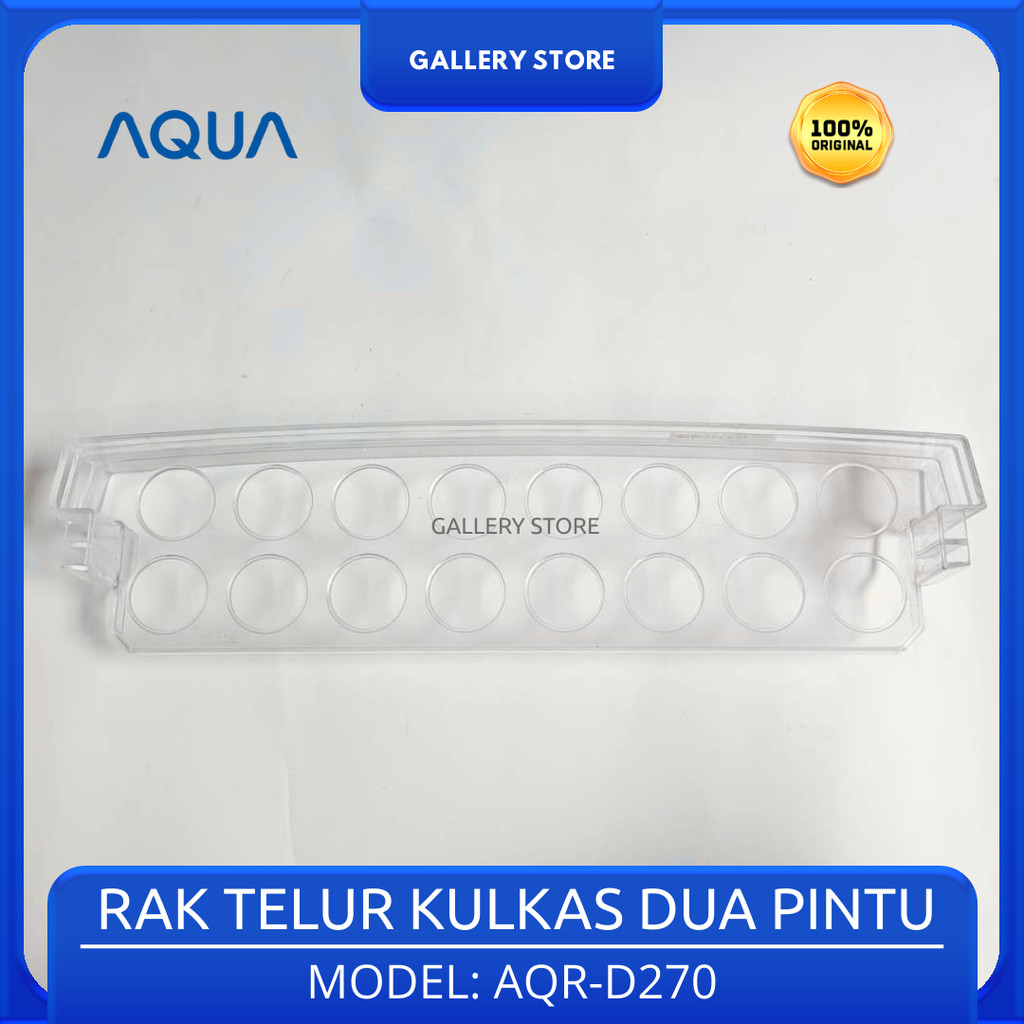 Rak Kulkas Tarakan Telur Kulkas 2 Pintu AQUA AQR-D270