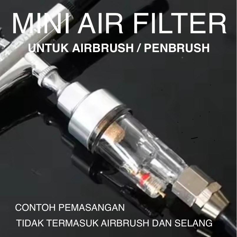 Filter Angin Untuk Airbrush Penbrush