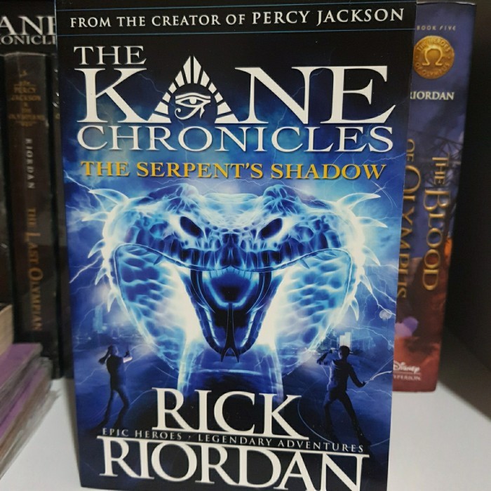 The Kane Chronicles - The Serpent's Shadow by Rick Riordan