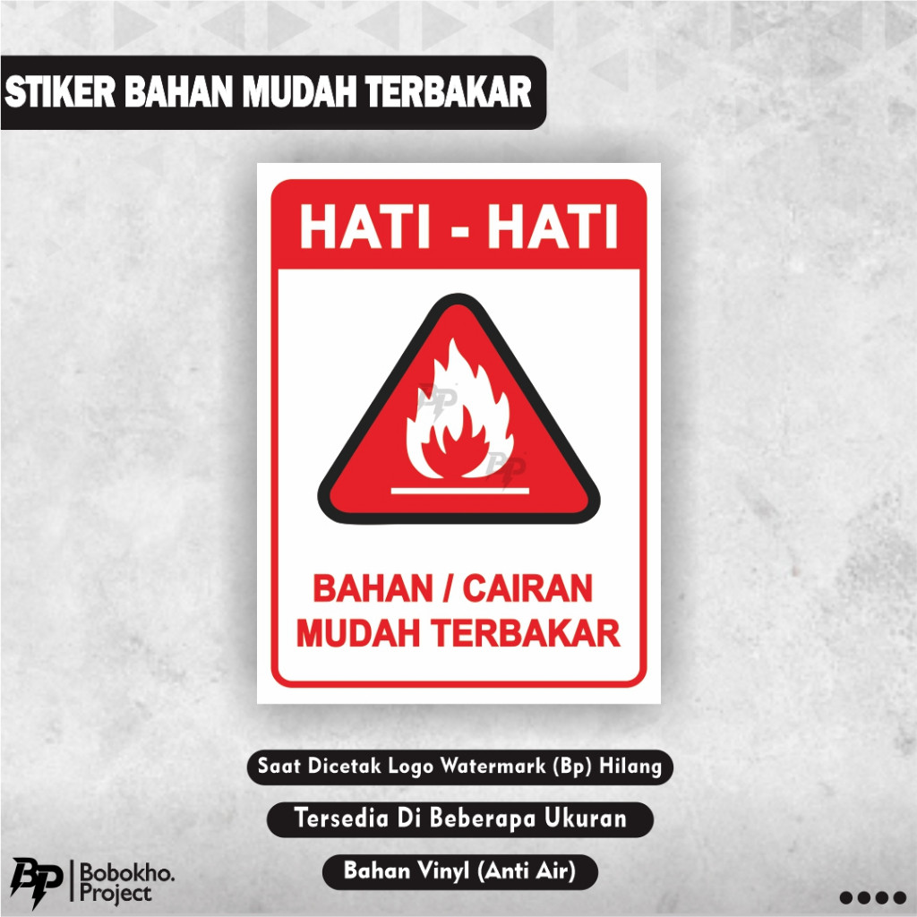 Stiker Bahan Mudah Terbakar / Stiker Cairan Mudah Terbakar / Stiker Mudah Terbakar