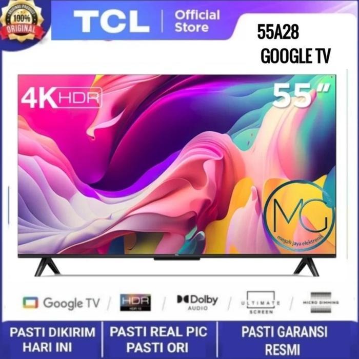 TCL 32 TCL 40 TCL 43 TCL 50 TCL 55 DIGITAL GOOGLE SMART ANDROID TV NEW - TCL 55 INCHI