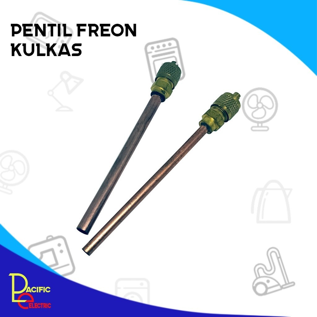 PENTIL PENGISIAN FREON KULKAS PENTIL FREON KULKAS SEGALA MEREK
