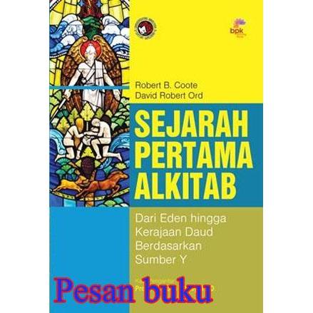 Buku SEJARAH PERTAMA ALKITAB
