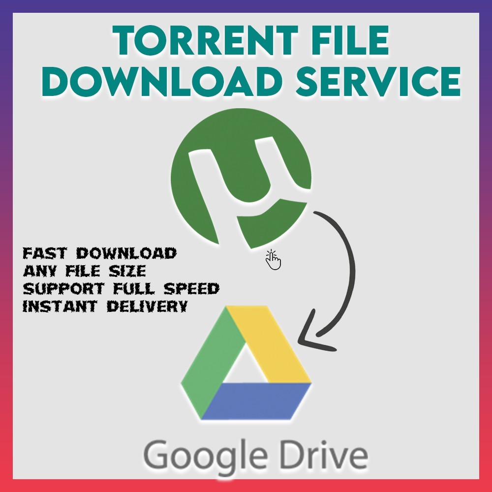 PROMO Torrent and Magnet Convert to Google Drive Direct Download Link