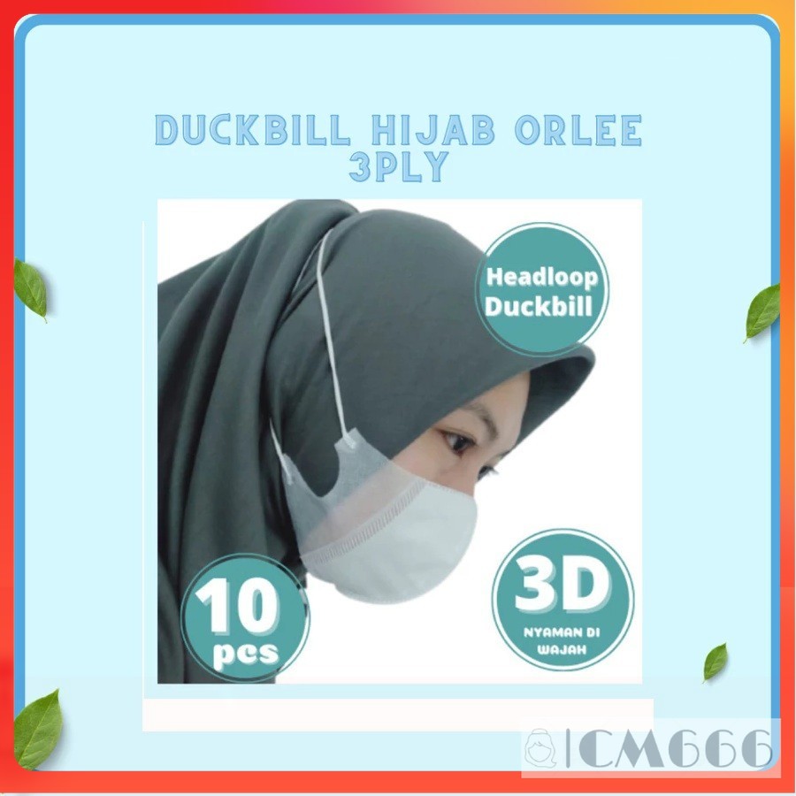 Masker Duckbill Hijab 10pcs Headloop Orlee