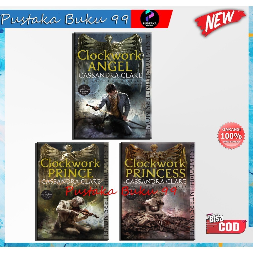 The Infernal Devices: Clockwork Angel; Clockwork Prince; Clockwork Princess - Pustaka Book99