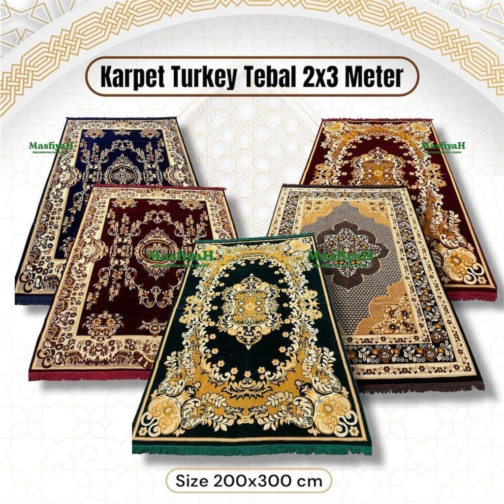 Karpet Turki Tebal 200x300cm Karpet Dubai Permadani Turkey 2x3 Meter Alas Lantai Turky Kualitas Expo