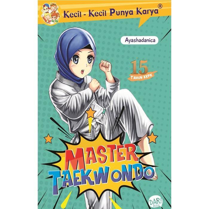 [Mizan] Buku Anak Kkpk Master Taekwondo - 92 halaman