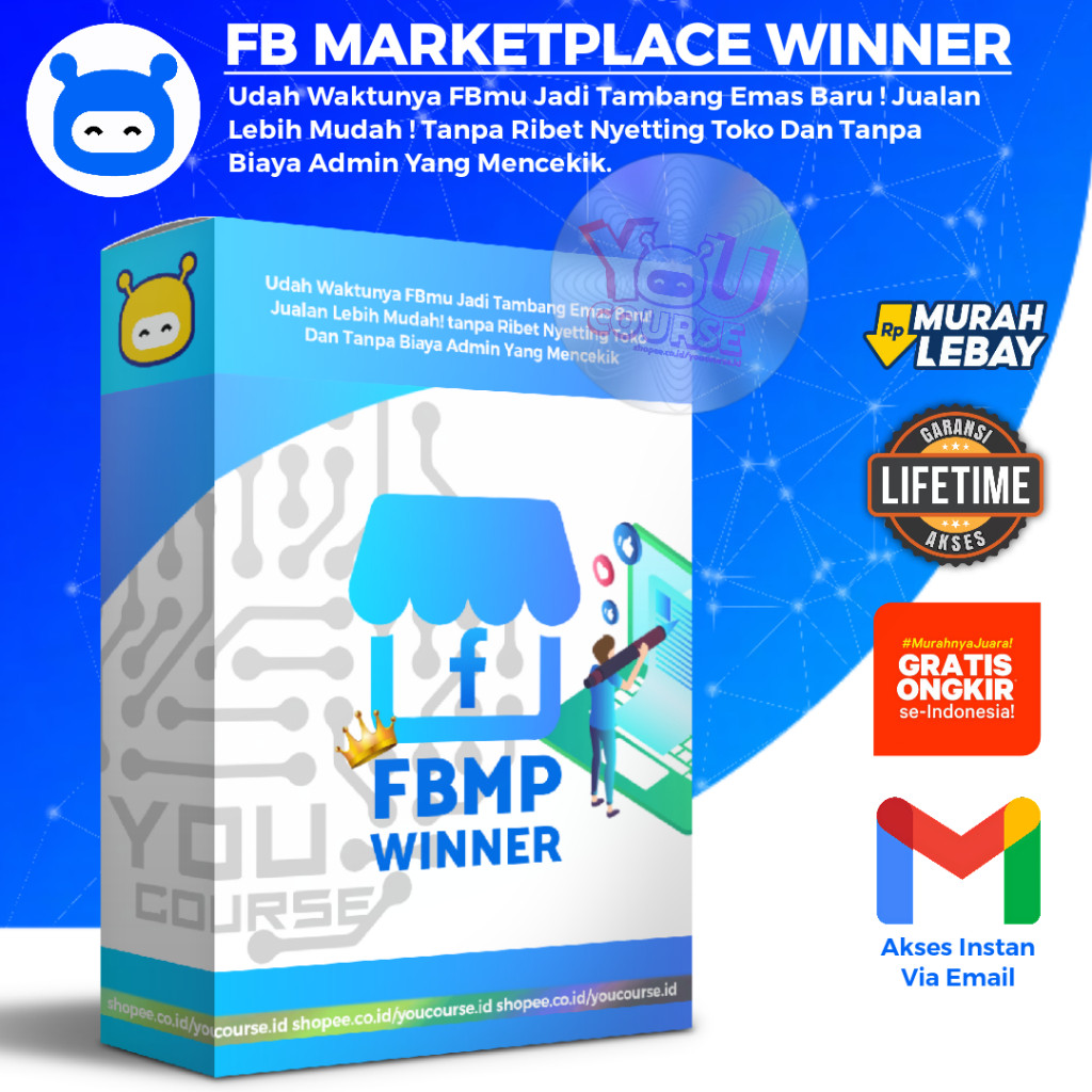 KELAS FB MARKETPLACE WINNER - Udah waktunya akun FBmu Menghasilkan Jualan Lebih Mudah Tanpa Ribet