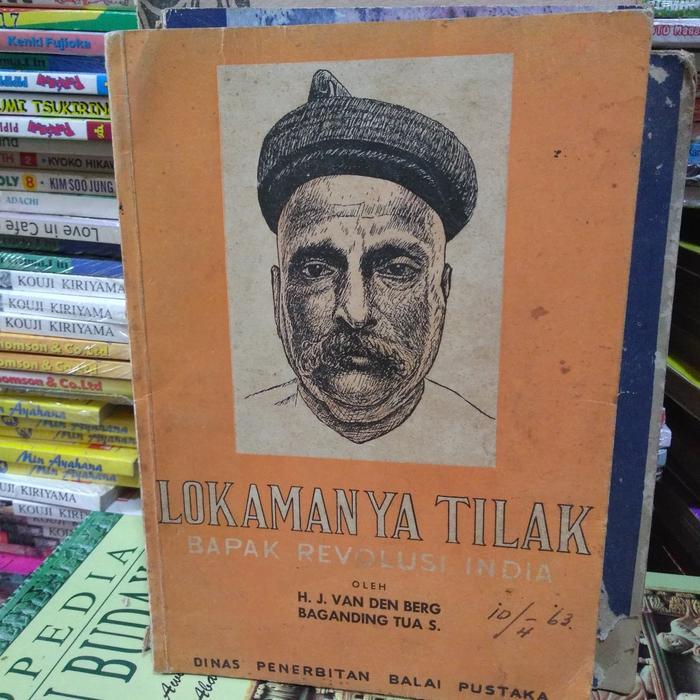 Lokamanya tilak bapak revolusi India. 1958 bagus