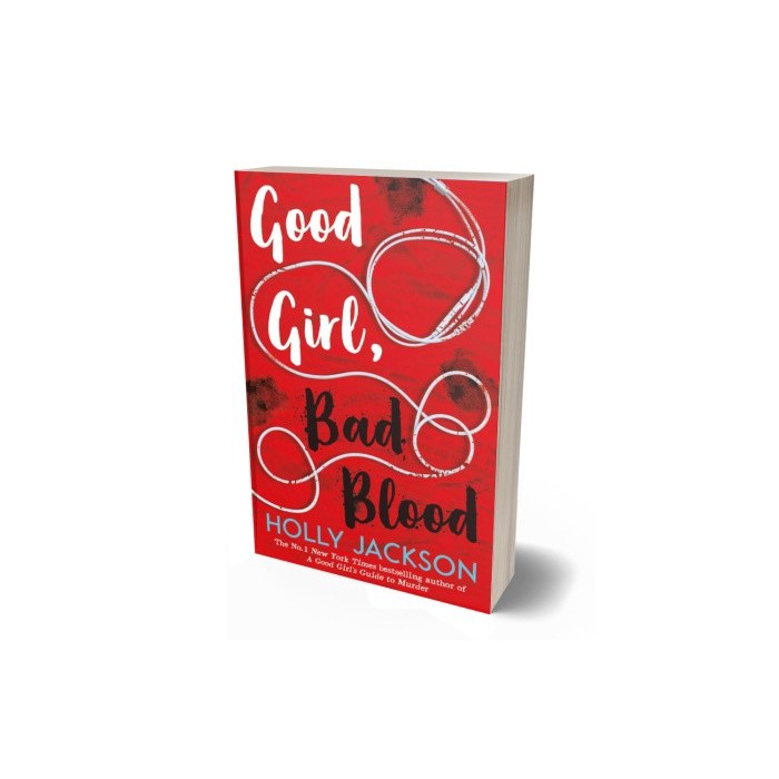 Good Girl, Bad Blood By Holly Jackson