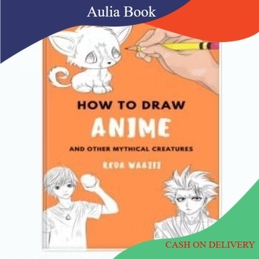 Book how to draw anime: Anime & Manga Drawing tutorials with this book will know how to draw eyes,ho