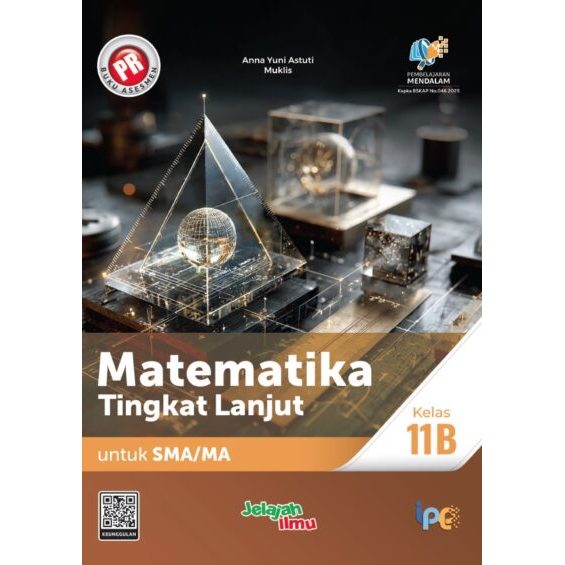 Buku PR/LKS Matematika Lanjut Kelas 11 SMA Semester 1&2 Intan Pariwara Terbaru
