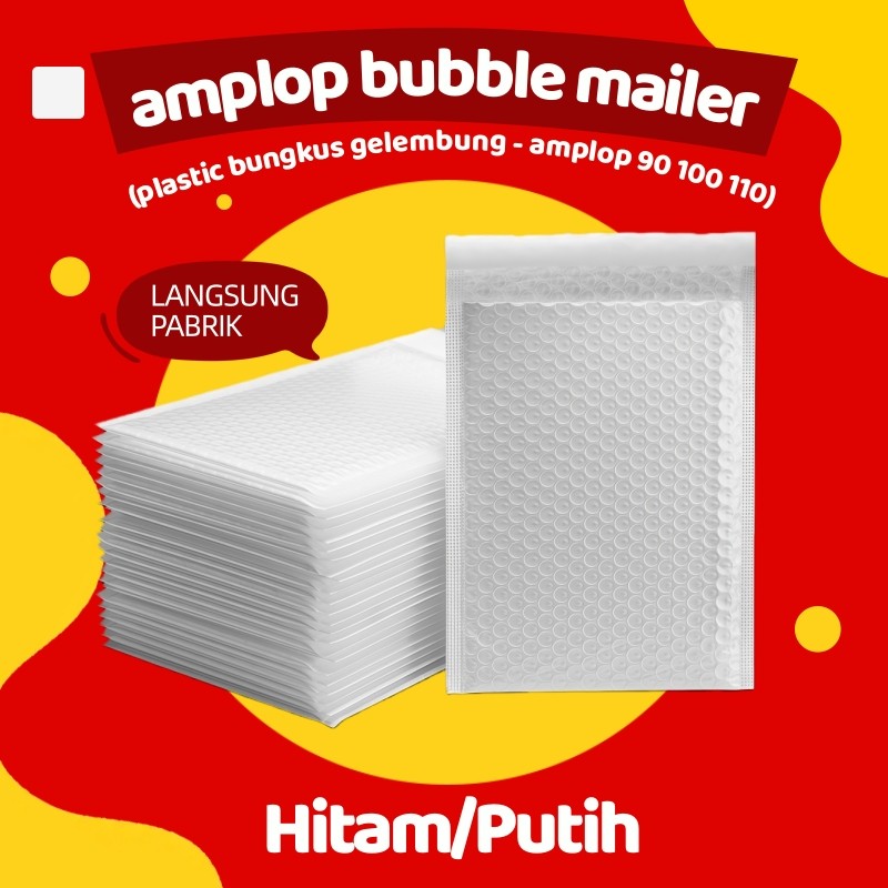 Bubble mailer Amplop bubble plastic packing Bungkus gelembung kecil Plastik gelembung Kemasan plasti