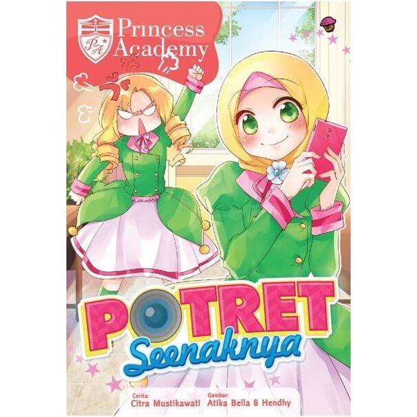 KOMIK PRINCESS ACADEMY POTRET SEENAKNYA