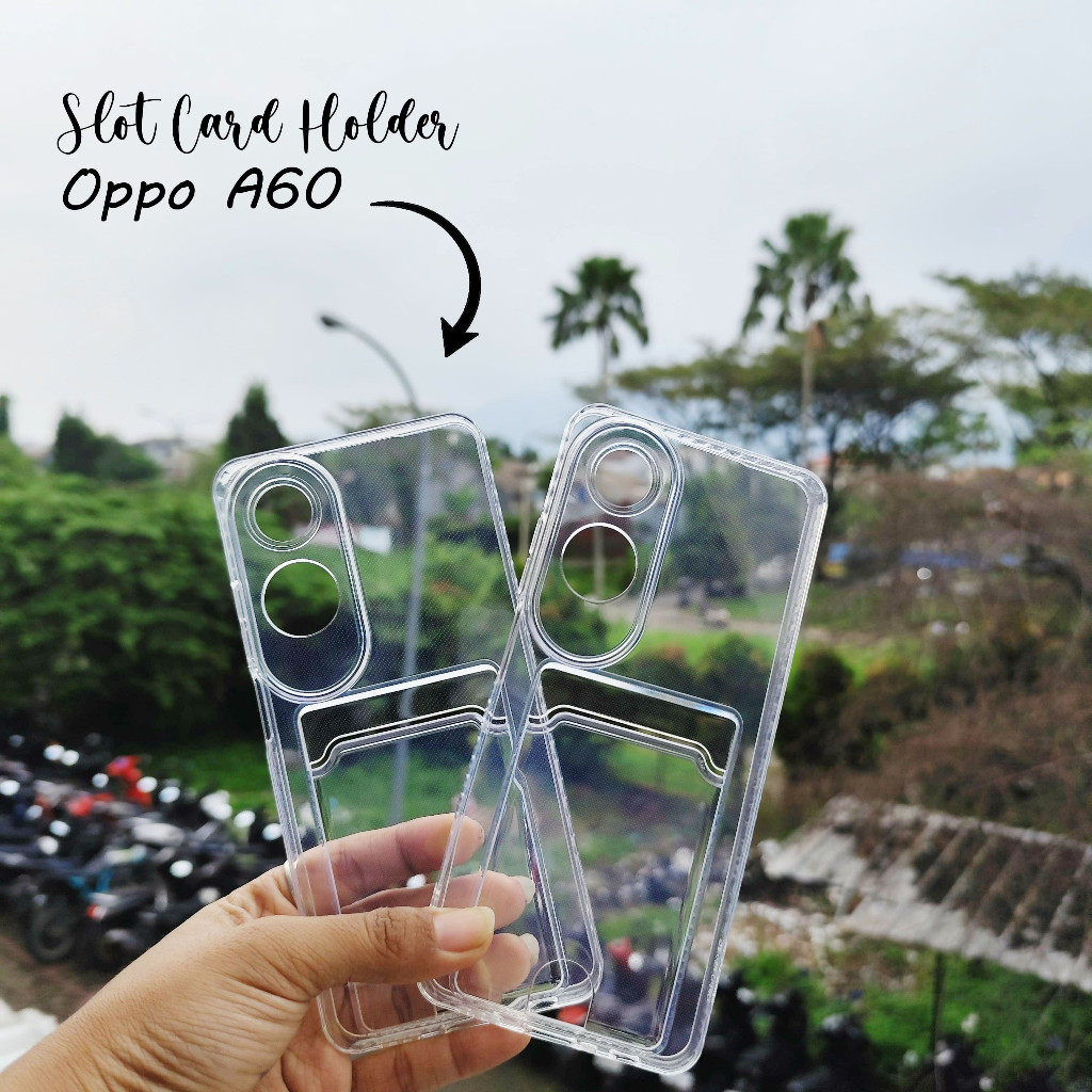 NMD - Softcase Slot Card Holder Oppo A60 A17 A18 A17K A38 A58 A78 A98 - Kesing Photocard- Case PC Op
