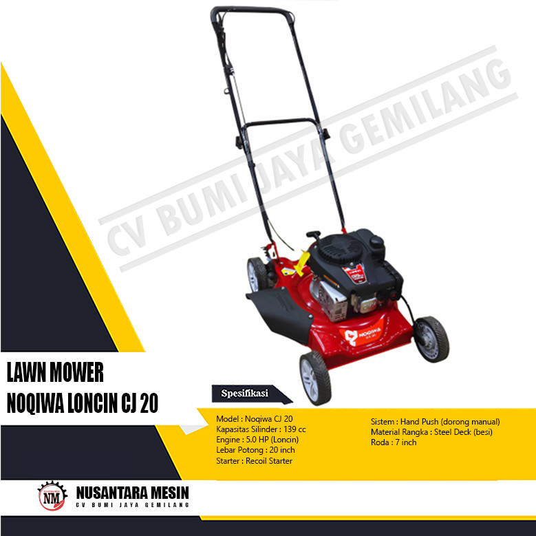 Mesin Potong Rumput Dorong / Lawn MOWER NOQIWA LONCIN CJ 20