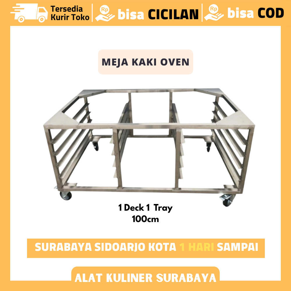MEJA KAKI OVEN DECK 4 RODA KNOCKDOWN STAINLESS