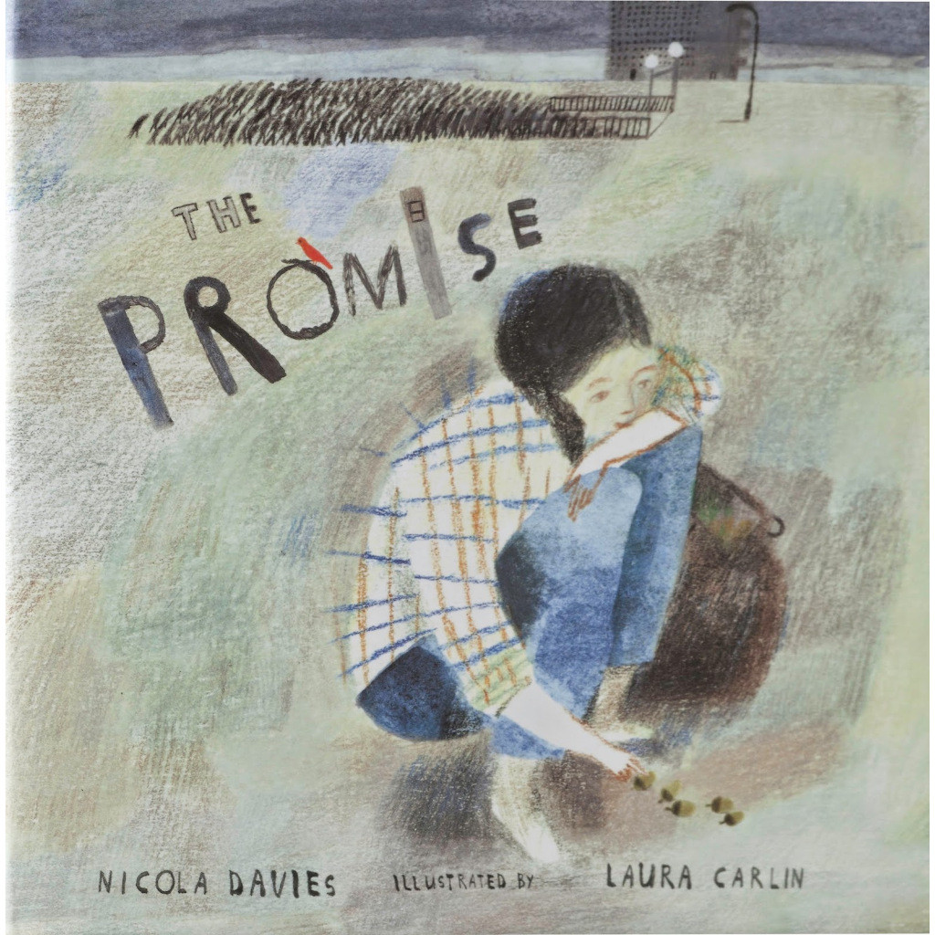(ZELOLICOLLECTION) The Promise by Nicola Davies & Laura Carlin