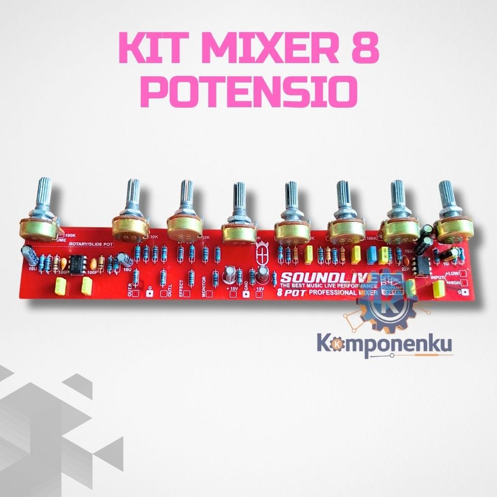 Kit Mixer Audio 8 Potensio DC CT 15V PCB 210x35mm Low Mid High Gain
