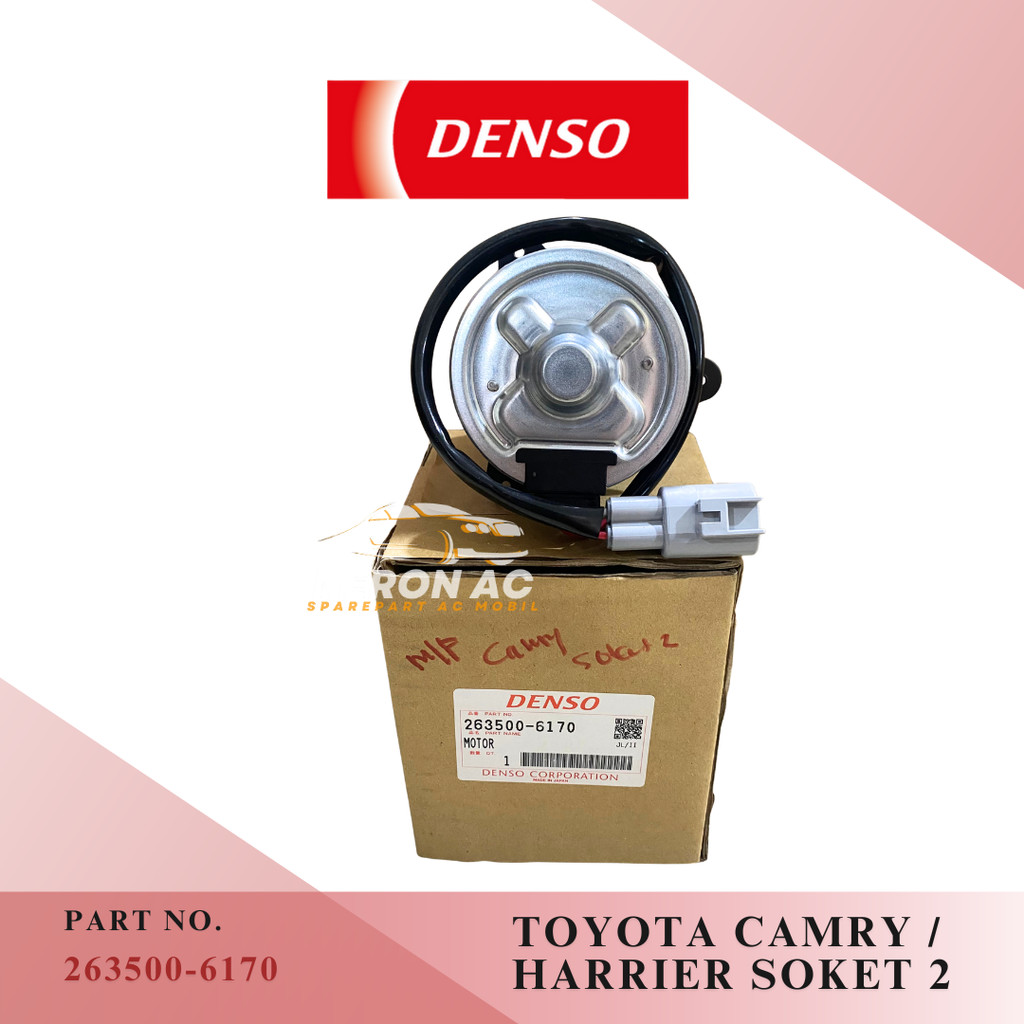 MOTOR FAN AC MOBIL CAMRY HARRIER 2.4CC SOKET 2 DENSO ASLI MF 263500-6170