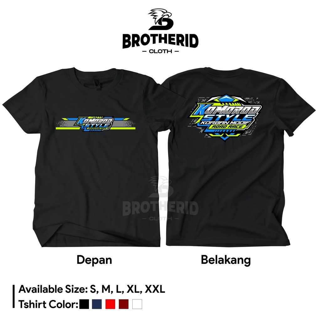WIRAFASHION.ID Kaos Komorod Style Indonesia Baju Modifikasi Motor Korban Modif Road Race Otomotif Di