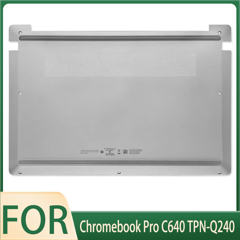 PREORDER New Laptop Bottom Cover for Chromebook Pro C640 TPN-Q240 D Shell Bottom  D Cover
