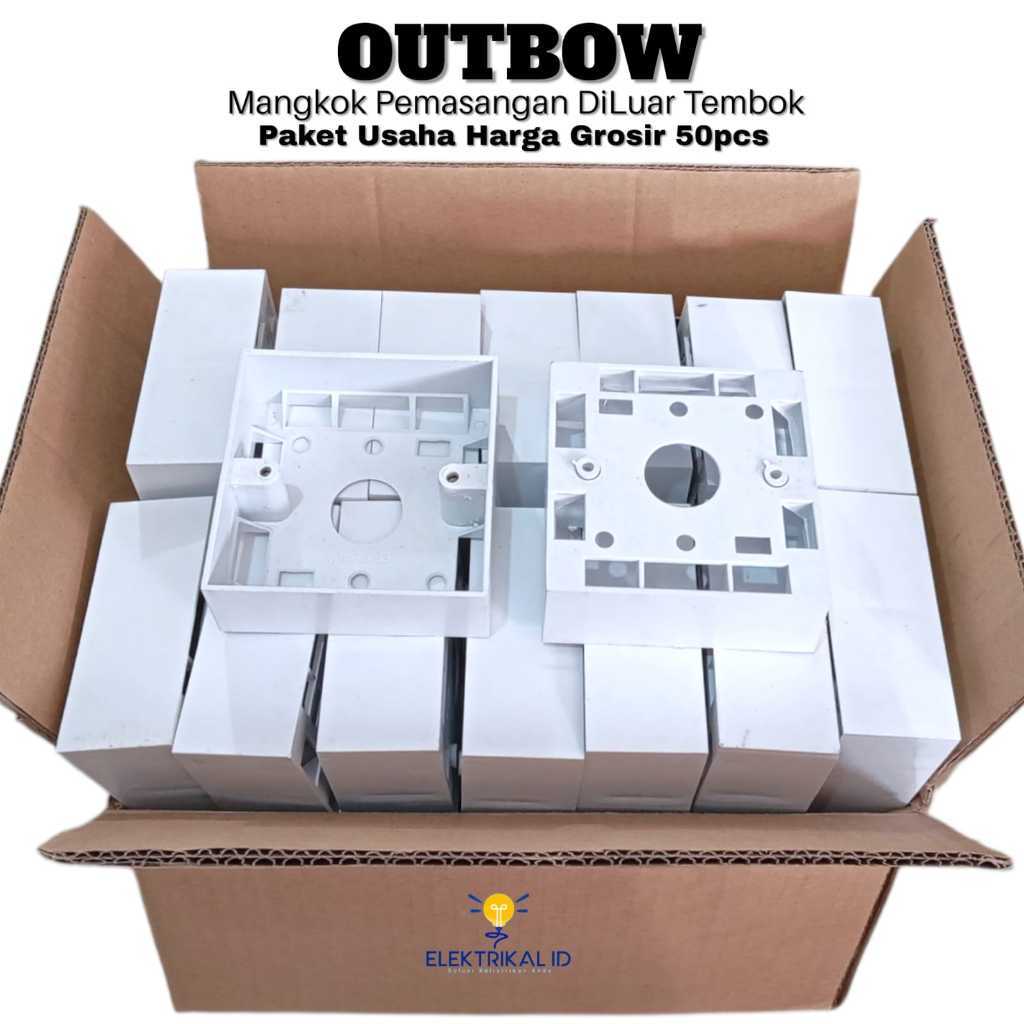 PAKET USAHA ISI 50PCS OUTBOW Dus Mangkok Saklar & Stop Kontak / Outbow Dus Bisa Untuk Saklar Nero /S